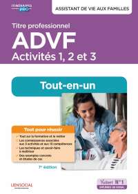 Cover image: Assistant de vie aux familles : Titre professionnel ADVF - Activités 1 à 3 7th edition 9782311214031