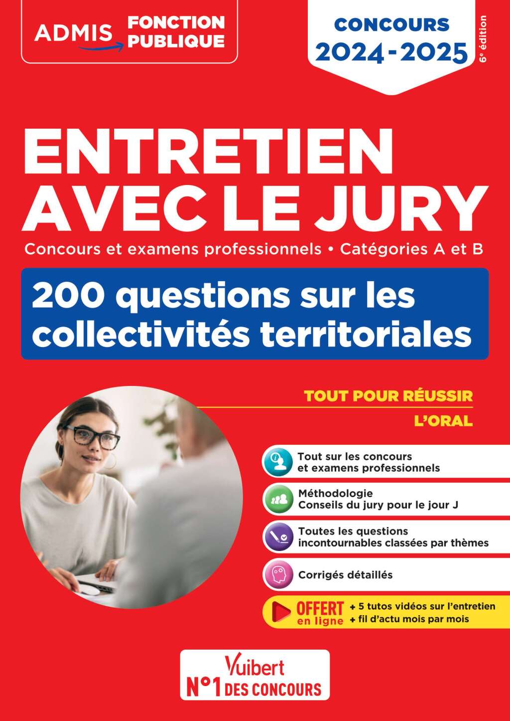 Entretien avec le jury – 200 questions sur les collectivités territoriales – Catégories A et B – … Concours 2024-2025 6th Edition