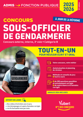 Cover image: Concours Sous-officier de gendarmerie - Catégorie B - Tout-en-un - Vidéos offertes : 4 entretiens... 15th edition 9782311221503