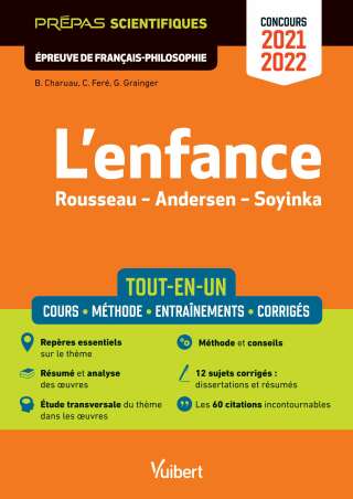 Cover image: L'enfance - Épreuve de français-philosophie - Prépas scientifiques - Concours 2021-2022 1st edition 9782311408584