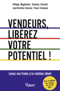 Cover image: Vendeurs, libérez votre potentiel ! 1st edition 9782311409703