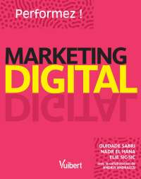 Cover image: Marketing Digital : Performez ! 1st edition 9782311623567