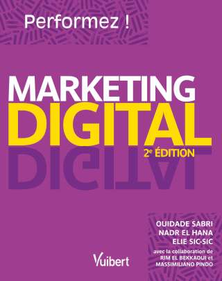 Cover image: Performez en Marketing Digital 2nd edition 9782311627510