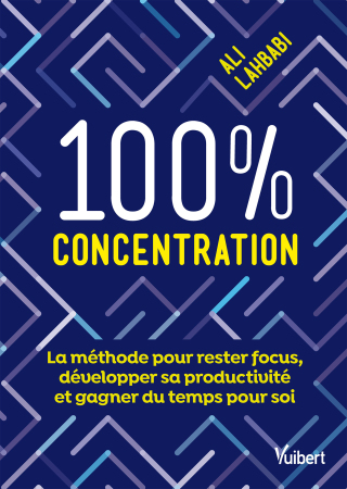 Cover image: 100 % concentration 1st edition 9782311627541