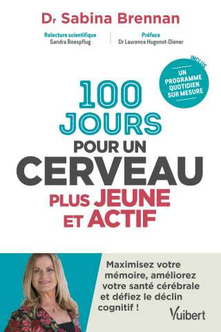 Cover image: 100 jours pour un cerveau plus jeune et actif 1st edition 9782311661972