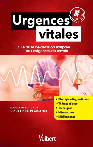Cover image: Urgences vitales : La prise de décision adaptée aux exigences du terrain 4th edition 9782311660289