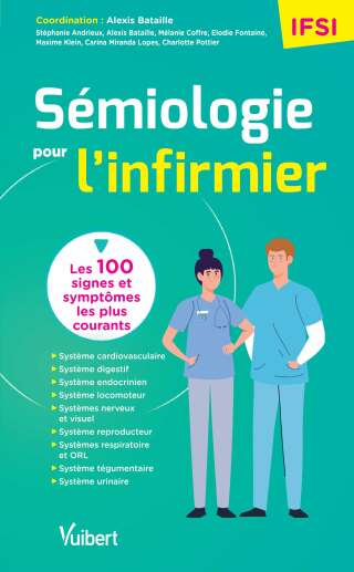 Cover image: Sémiologie pour l'infirmier 1st edition 9782311663556