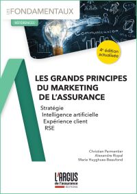 Cover image: Les grands principes du marketing de l'assurance 4th edition 9782354744687