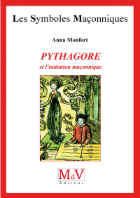 Cover image: N.37 Pythagore et l'initiation maçonnique 9782355990892