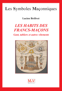 Cover image: N.25 Les habits des franc maçons 9782355990977