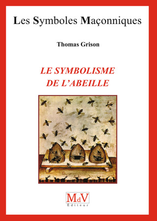 Cover image: N.87 Le symbolisme de l'abeille 9782355993381