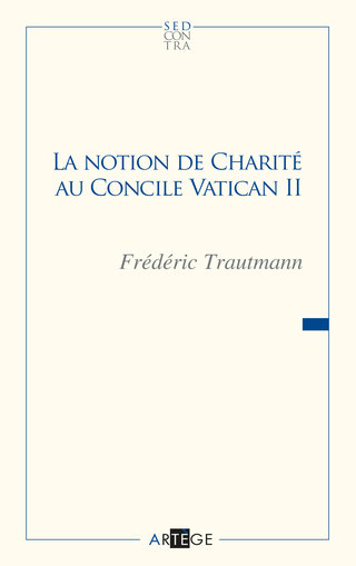 Cover image: La notion de charité au concile Vatican II 9782360400966