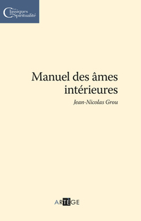 Cover image: Manuel des âmes intérieures 9782360401109