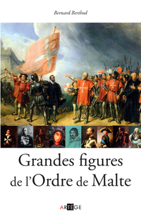 Cover image: Grandes figures de l'Ordre de Malte 9782360400003