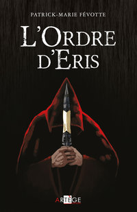 Cover image: L'Ordre d'Eris 9782360402847