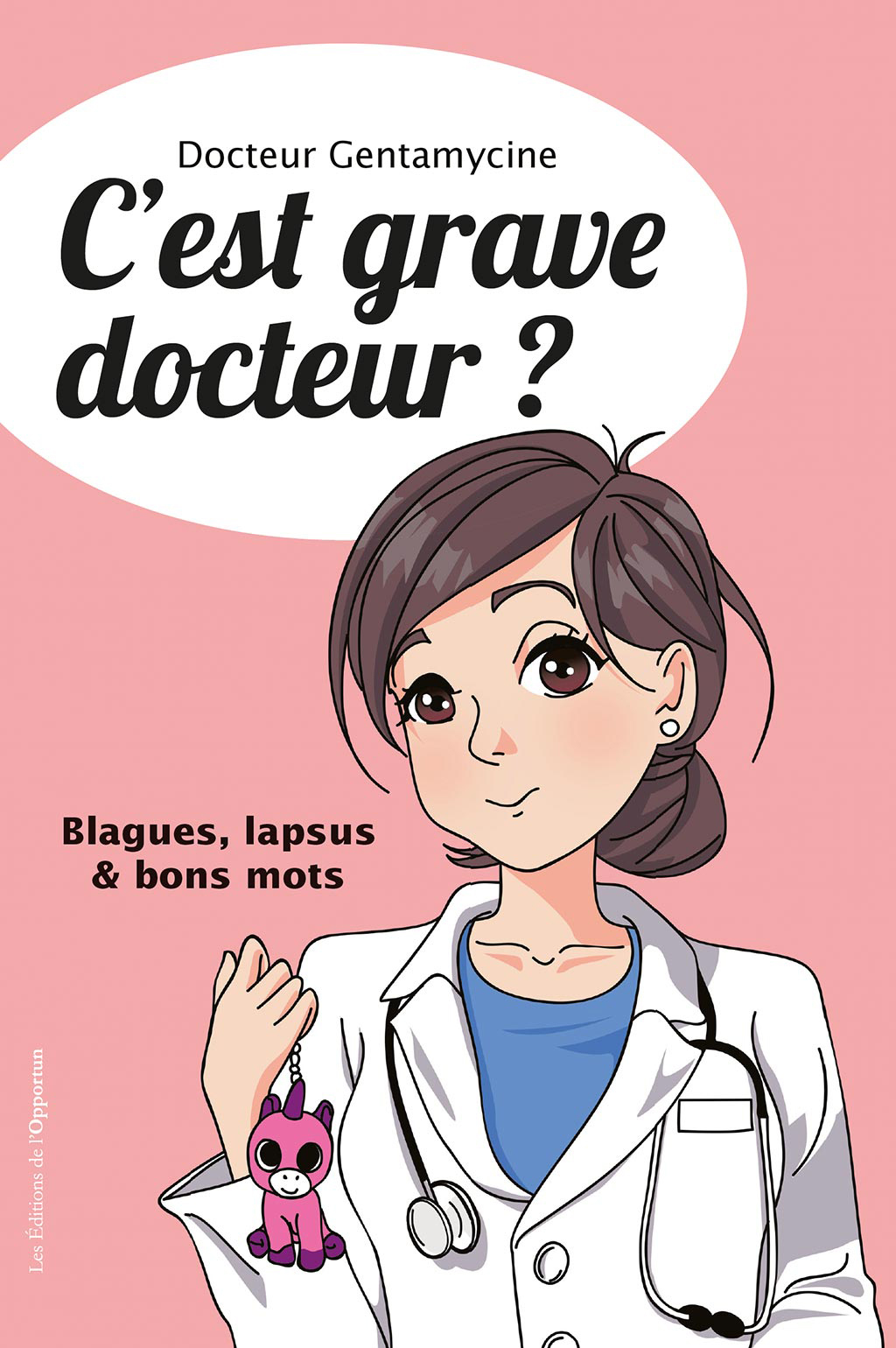 C’est grave docteur ?