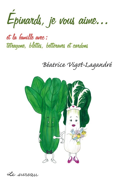 Epinards, je vous aime... - FULL INSTANT DOWNLOAD | PDF DOCX EPUB