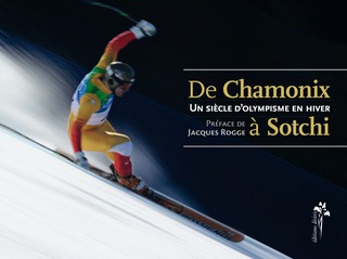 Cover image: De Chamonix à Sotchi: Un siècle d'olympisme en hiver