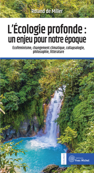 Cover image: L'écologie profonde : un enjeu pour notre époque 9782364291560