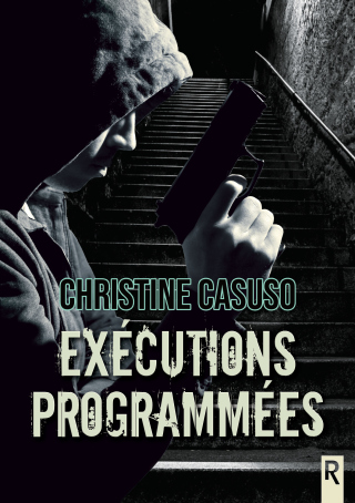 Cover image: Exécutions programmées 9782365389969