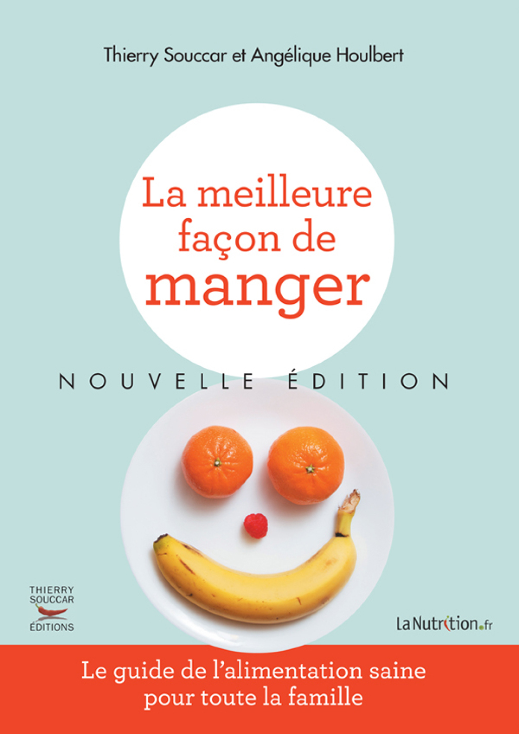 La Meilleure façon de manger