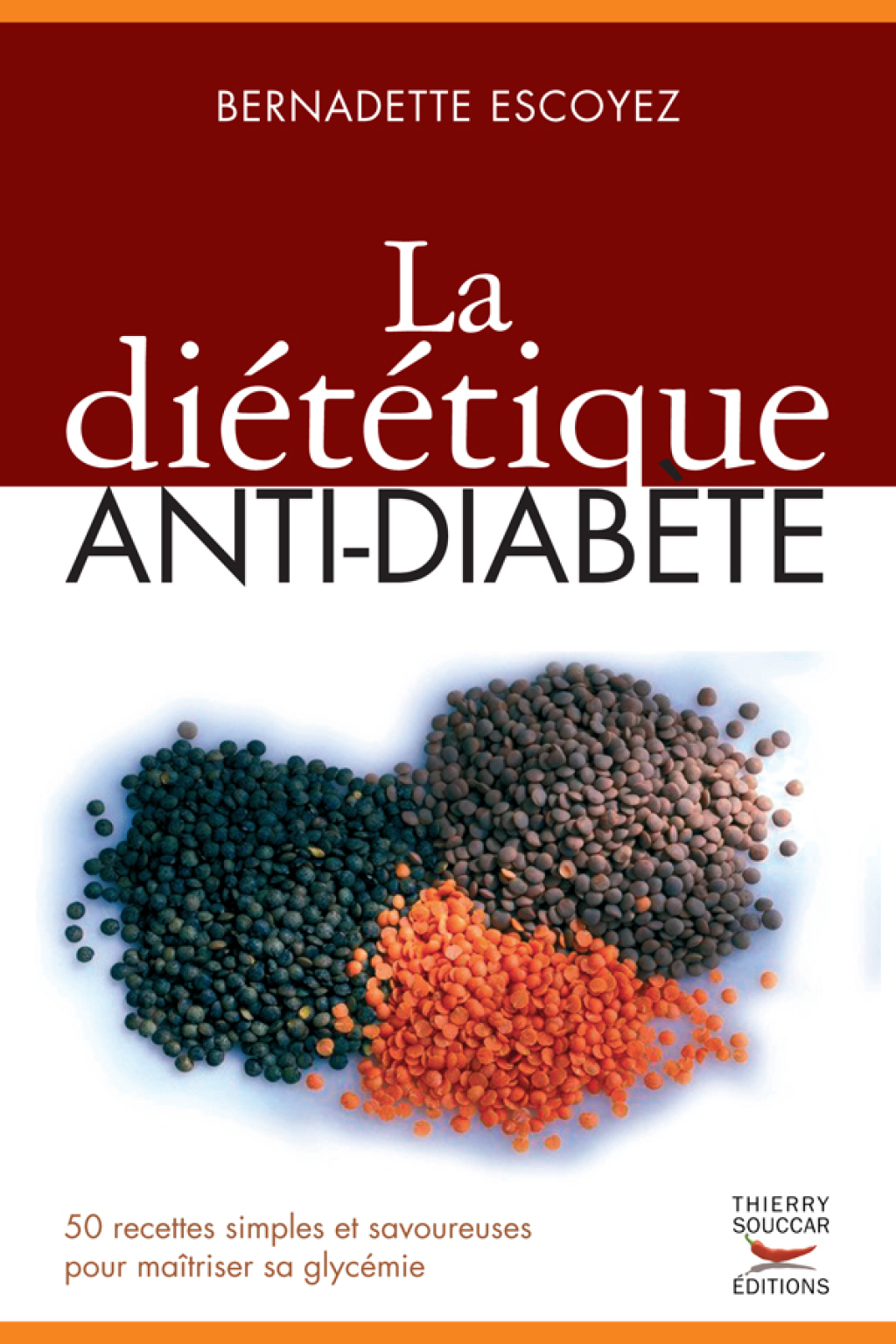 La Diététique anti-diabète