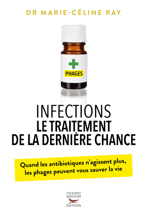 Infections - Le traitement de la dernière chance - FULL INSTANT DOWNLOAD | PDF DOCX EPUB