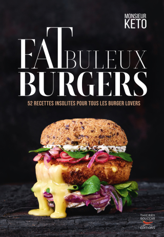 Cover image: Fatbuleux Burgers : 52 recettes insolites pour tous les burger lovers 9782365497756