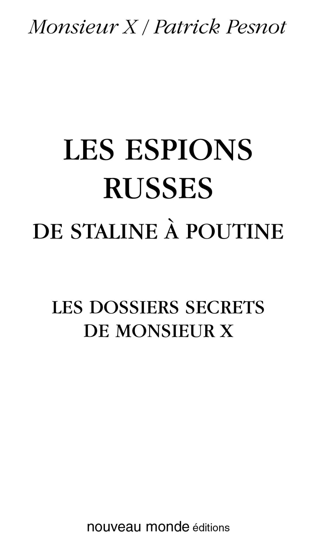 Les espions russes (poche) De Staline à Poutine