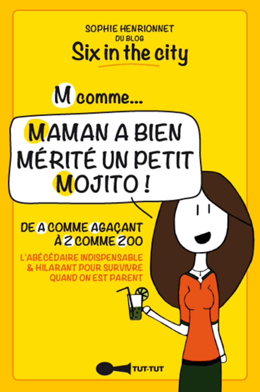 M comme… Maman a bien mérité un petit mojito !