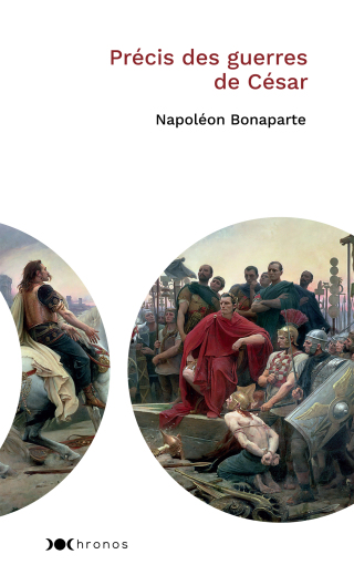 Cover image: Précis des guerres de Jules Cesar 9782369425274