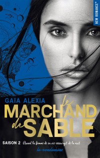 Cover image: Le marchand de sable - Tome 02 9782755641721