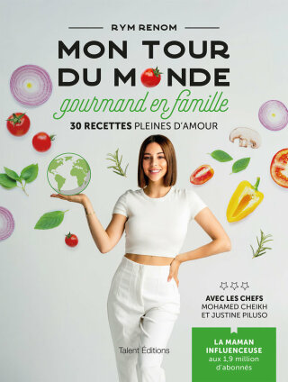 Cover image: Mon tour du monde gourmand en famille 9782378152802