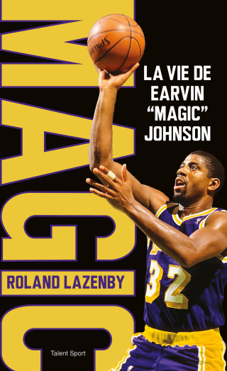 Cover image: La vie de Earvin "Magic" Johnson 9782378153380