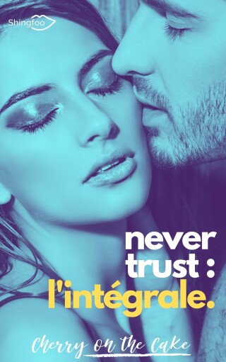 Cover image: Never Trust - Intégrale 9782379872341