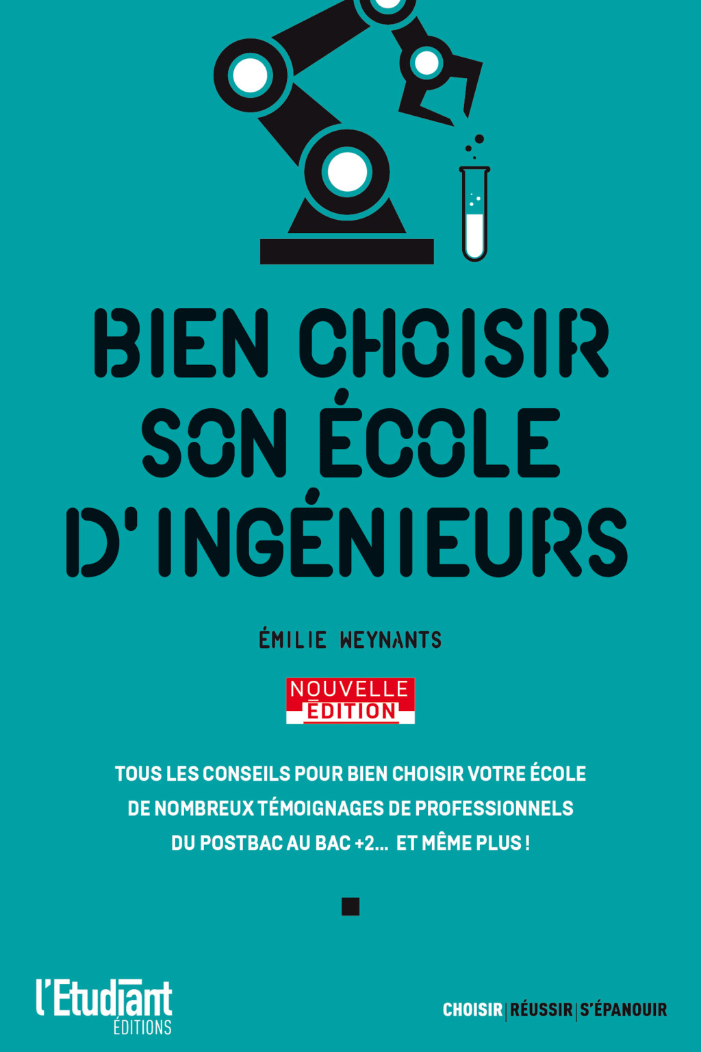 Bien choisir son école d’ingénieurs – Nouvelle édition