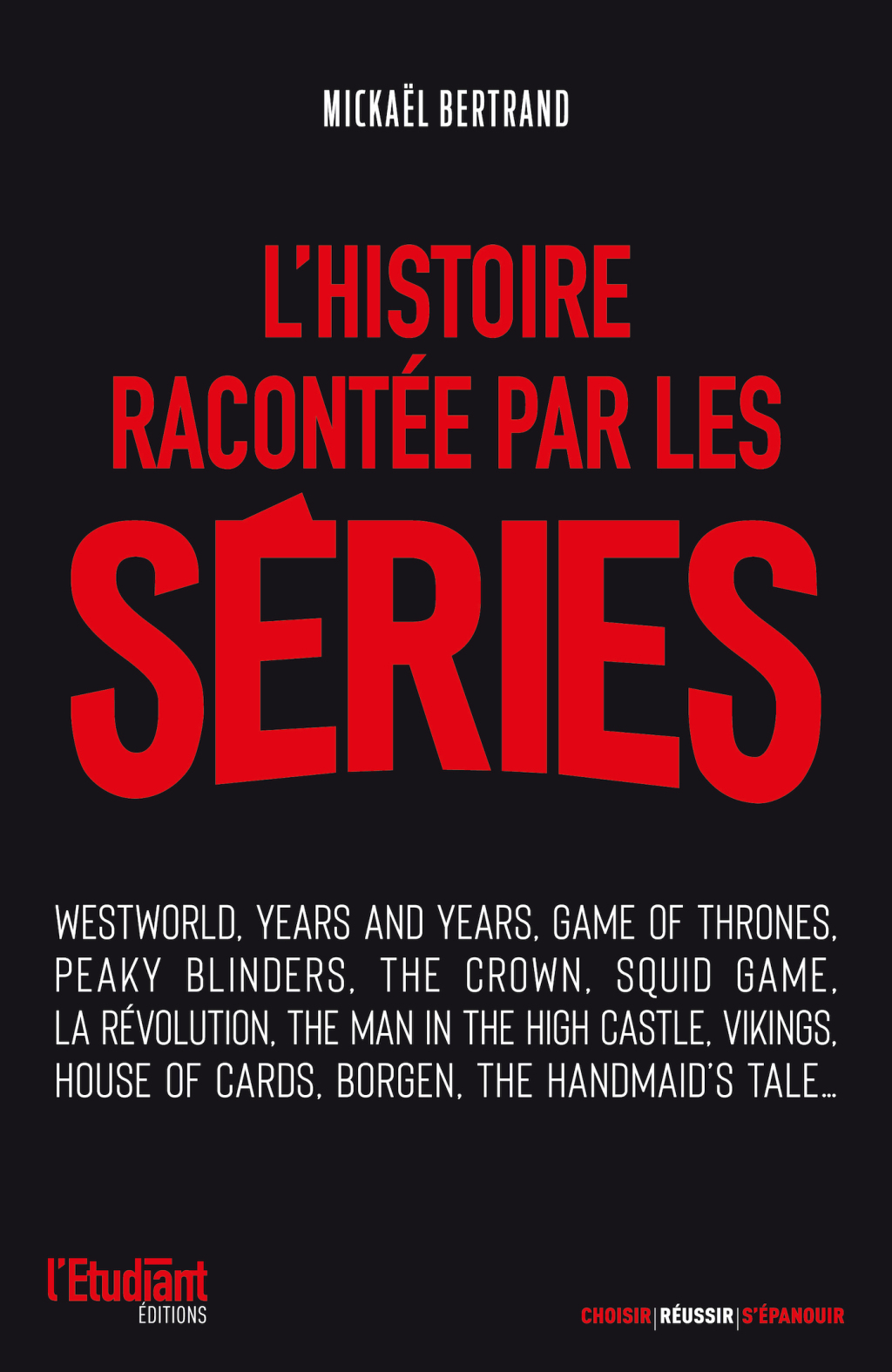 L’Histoire racontée par les séries