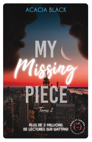 Cover image: My missing Piece - Tome 2 9782380157680