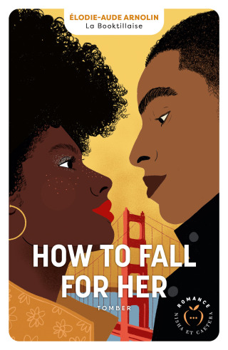 Cover image: How to fall for her : Tomber 1st edition 9782380159530