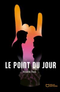 Cover image: Le Point du Jour 9782384622030