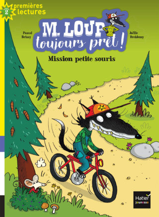 Cover image: M. Loup toujours prêt - Mission petite souris CP/CE1 6/7 ans 9782401040052
