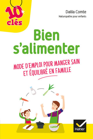 Cover image: Bien s'alimenter 9782401058248