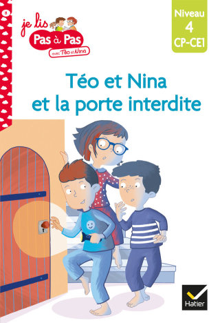 Cover image: Téo et Nina CP CE1 Niveau 4 - Téo et Nina et la porte interdite 9782401051676
