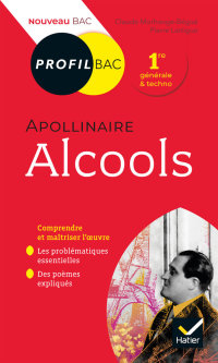 Cover image: Profil - Apollinaire, Alcools 9782401054707