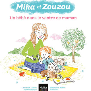 Cover image: Mika et Zouzou - Un bébé dans le ventre de maman 3/5 ans 9782401062160