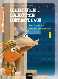 Cover image: Hercule Carotte - Panique au musée du Louvre CP/CE1 6/7 ans 9782401062054