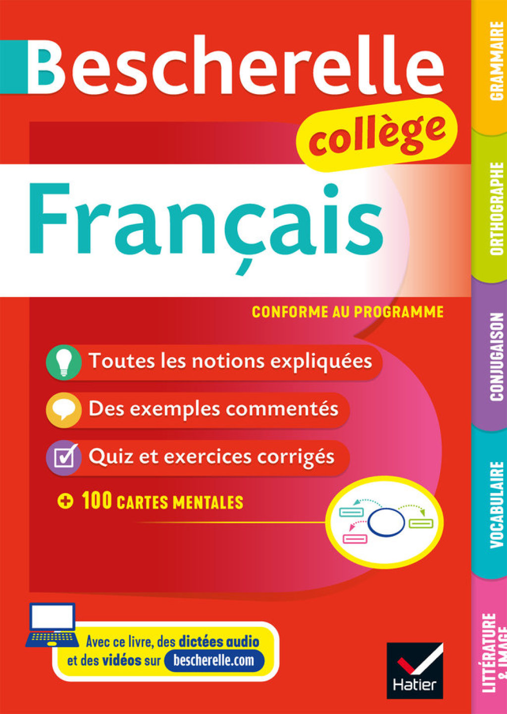 Bescherelle Français Collège (6e, 5e, 4e, 3e) grammaire, orthographe, conjugaison, vocabulaire, littérature