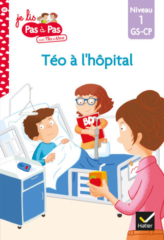 Cover image: Téo et Nina GS-CP Niveau 1 - Téo à l'hôpital 9782401063242