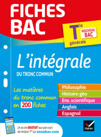 Cover image: Fiches bac L'intégrale du tronc commun Tle - Bac 2024 9782401064416