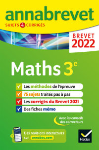 Cover image: Annales du brevet Annabrevet 2022 Maths 3rd edition 9782401078062